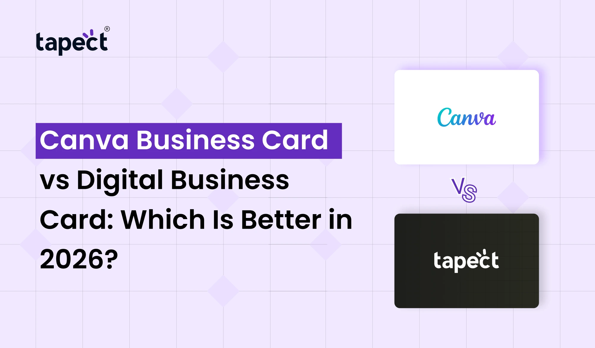 Canva Business Card vs Digital Business Card: Which Is Better in 2026?