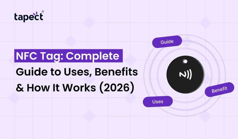 NFC Tag: Complete Guide to Uses, Benefits & How It Works (2026)